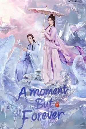 A Moment but Forever izle A Moment but Forever izle