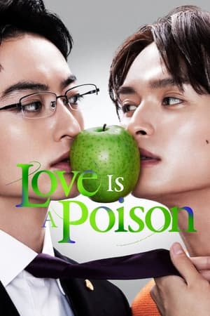 Love Is A Poison izle