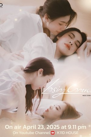 Music Story: Losing Control izle Music Story: Losing Control izle