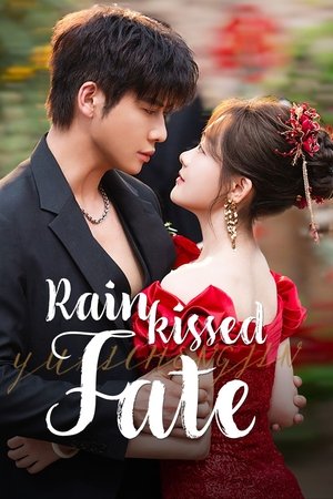 Rainkissed Fate izle Rainkissed Fate izle