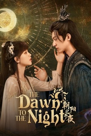 The Dawn to the Night izle The Dawn to the Night izle
