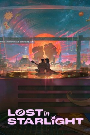Lost in Starlight izle Lost in Starlight izle